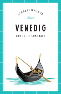 Cover des Buches "Lieblingsorte: Venedig" von Birgit Haustedt.